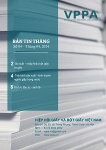 Bản tin tháng - Ngành giấy; số 04/2024